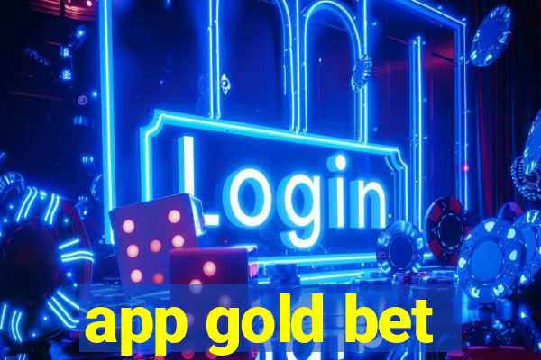 app gold bet